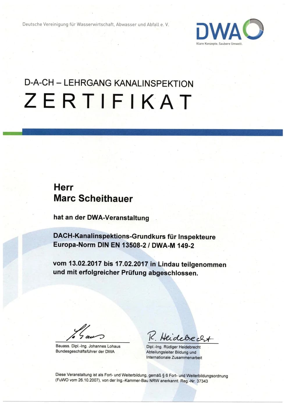 DWA-Zertifikat Kanalinspektion nach DIN EN 13508-2 für Marc Scheithauer (Scheithauer Rohrreinigung)